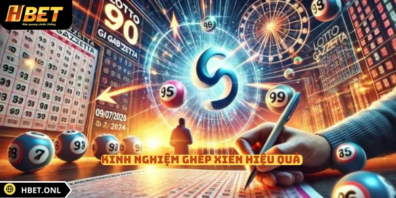 Kinh nghiệm ghép xiên hiệu quả 