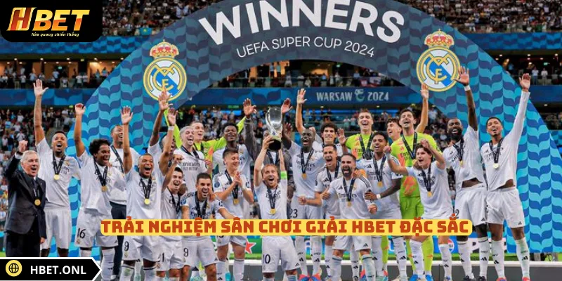 Trải nghiệm sân chơi giải HBET đặc sắc 